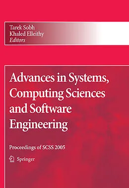 E-Book (pdf) Advances in Systems, Computing Sciences and Software Engineering von Tarek Sobh, Khaled Elleithy