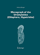 eBook (pdf) Monograph of the Urostyloidea (Ciliophora, Hypotricha) de Helmut Berger