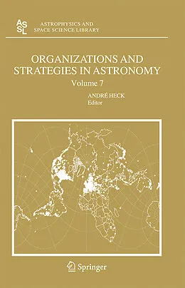 E-Book (pdf) Organizations and Strategies in Astronomy 7 von Andre Heck