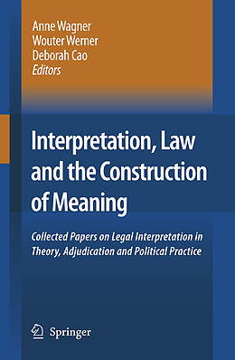 Livre Relié Interpretation, Law and the Construction of Meaning de 