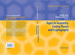 eBook (pdf) Topics in Geometry, Coding Theory and Cryptography de Arnaldo Garcia, Henning Stichtenoth