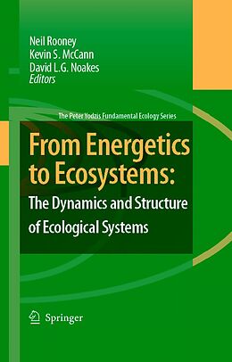 eBook (pdf) From Energetics to Ecosystems: The Dynamics and Structure of Ecological Systems de 