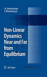 eBook (pdf) Non-Linear Dynamics Near and Far from Equilibrium de J. K. Bhattacharjee, S. Bhattacharyya
