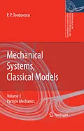 E-Book (pdf) Mechanical Systems, Classical Models von Petre P. Teodorescu