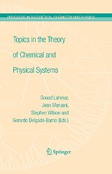 eBook (pdf) Topics in the Theory of Chemical and Physical Systems de 