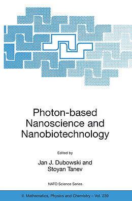 Couverture cartonnée Photon-based Nanoscience and Nanobiotechnology de 