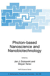 eBook (pdf) Photon-based Nanoscience and Nanobiotechnology de Jan J. Dubowski, Stoyan Tanev