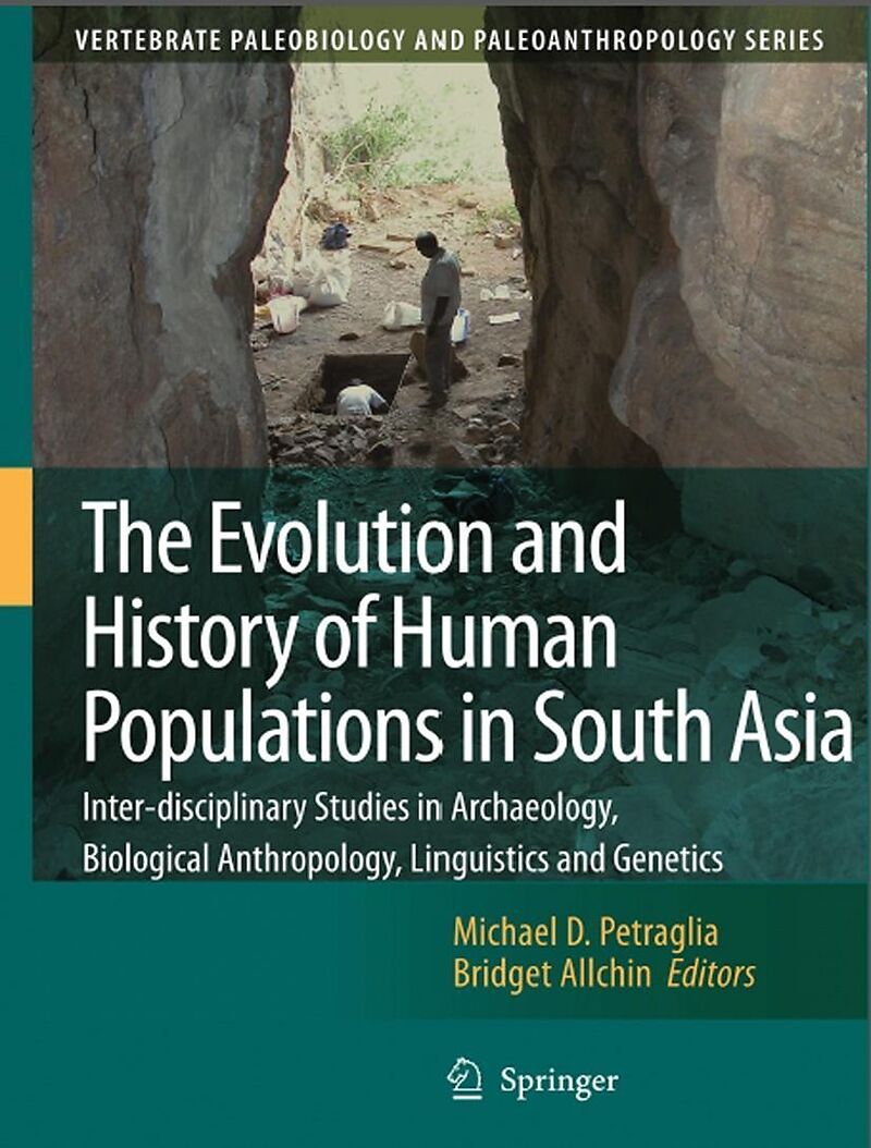 The Evolution and History of Human Populations in South Asia