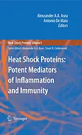 E-Book (pdf) Heat Shock Proteins: Potent Mediators of Inflammation and Immunity von Alexzander A. A. Asea, Antonio De Maio