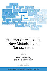 eBook (pdf) Electron Correlation in New Materials and Nanosystems de Kurt Scharnberg, Sergei Kruchinin