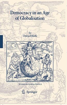 E-Book (pdf) Democracy in an Age of Globalisation von Otfried Höffe