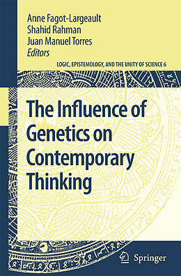 Livre Relié The Influence of Genetics on Contemporary Thinking de Anne Fagot-Largeault