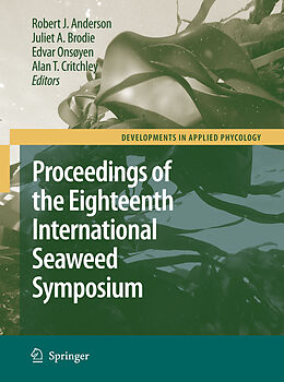 eBook (pdf) Eighteenth International Seaweed Symposium de Robert Anderson, Juliet Brodie, Edvar Onsøyen