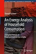 E-Book (pdf) An Energy Analysis of Household Consumption von Shonali Pachauri