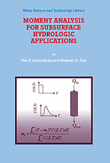 Livre Relié Moment Analysis for Subsurface Hydrologic Applications de Rao S. Govindaraju, Bhabani S. Das