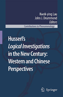 Livre Relié Husserl's Logical Investigations in the New Century: Western and Chinese Perspectives de 