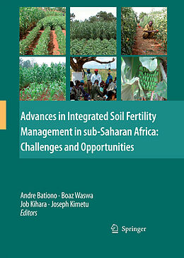 eBook (pdf) Advances in Integrated Soil Fertility Management in sub-Saharan Africa: Challenges and Opportunities de 