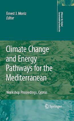 eBook (pdf) Climate Change and Energy Pathways for the Mediterranean de Ernest J. Moniz