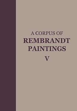 E-Book (pdf) A Corpus of Rembrandt Paintings V von 