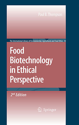 eBook (pdf) Food Biotechnology in Ethical Perspective de 