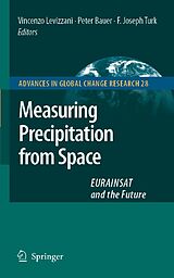 E-Book (pdf) Measuring Precipitation from Space von V. Levizzani, P. Bauer, F. Joseph Turk