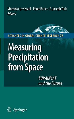 eBook (pdf) Measuring Precipitation from Space de V. Levizzani, P. Bauer, F. Joseph Turk