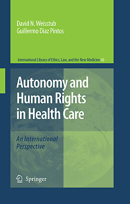 E-Book (pdf) Autonomy and Human Rights in Health Care von David N. Weisstub, Guillermo Díaz Pintos