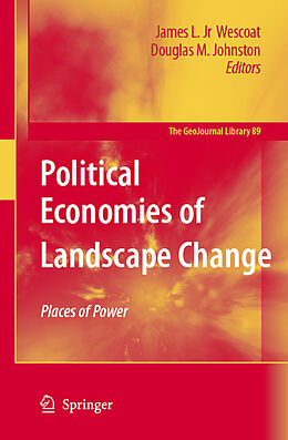 Fester Einband Political Economies of Landscape Change von 