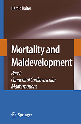 Livre Relié Mortality and Maldevelopment de Harold Kalter