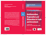 eBook (pdf) Multilateralism, Regionalism and Bilateralism in Trade and Investment de Philippe de Lombaerde