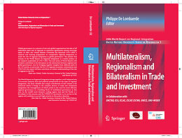 eBook (pdf) Multilateralism, Regionalism and Bilateralism in Trade and Investment de Philippe de Lombaerde