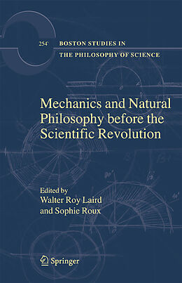 Fester Einband Mechanics and Natural Philosophy before the Scientific Revolution von 