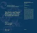 E-Book (pdf) Mechanics and Natural Philosophy before the Scientific Revolution von Walter Roy Laird, Sophie Roux