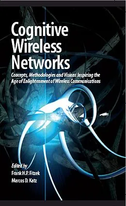 E-Book (pdf) Cognitive Wireless Networks von Frank H. P. Fitzek, Marcos D. Katz