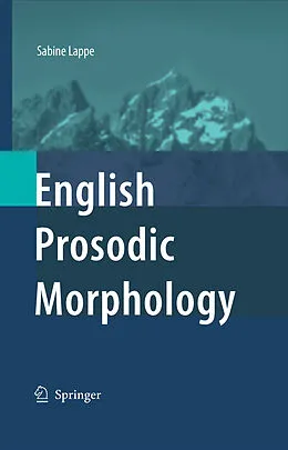 E-Book (pdf) English Prosodic Morphology von Sabine Lappe