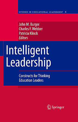 eBook (pdf) Intelligent Leadership de John M. Burger, Charles F. Webber, Patricia Klinck