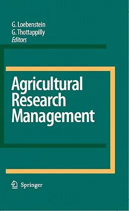 E-Book (pdf) Agricultural Research Management von Gad Loebenstein, George Thottappilly