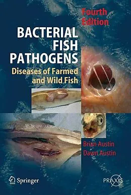 E-Book (pdf) Bacterial Fish Pathogens von B. Austin, D. A. Austin