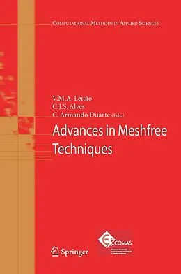 E-Book (pdf) Advances in Meshfree Techniques von V.M.A. Leitao, C.J.S. Alves, C. Armando Duarte