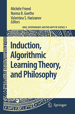 Fester Einband Induction, Algorithmic Learning Theory, and Philosophy von 