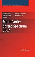 E-Book (pdf) Multi-Carrier Spread Spectrum 2007 von Simon Plass, Armin Dammann, Stefan Kaiser