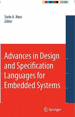 E-Book (pdf) Advances in Design and Specification Languages for Embedded Systems von Sorin A. Huss