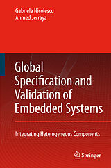 Livre Relié Global Specification and Validation of Embedded Systems de G. Nicolescu, Ahmed A. Jerraya