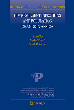 Kartonierter Einband HIV, Resurgent Infections and Population Change in Africa von 