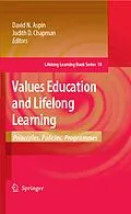 E-Book (pdf) Values Education and Lifelong Learning von David N. Aspin, Judith D. Chapman