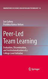 eBook (pdf) Peer-Led Team Learning: Evaluation, Dissemination, and Institutionalization of a College Level Initiative de Leo Gafney, Pratibha Varma-Nelson