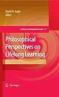 E-Book (pdf) Philosophical Perspectives on Lifelong Learning von David N. Aspin
