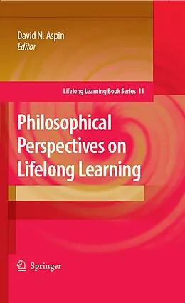 E-Book (pdf) Philosophical Perspectives on Lifelong Learning von David N. Aspin