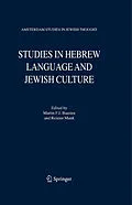 E-Book (pdf) Studies in Hebrew Language and Jewish Culture von Martin F. J. Baasten, Reinier Munk