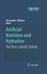 eBook (pdf) Artificial Nutrition and Hydration de Christopher Tollefsen